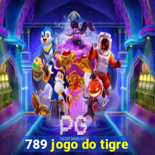 789 jogo do tigre